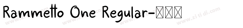 Rammetto One Regular字体转换
